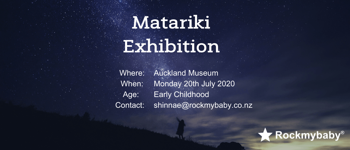Matariki Exhibition with Rockmybaby
