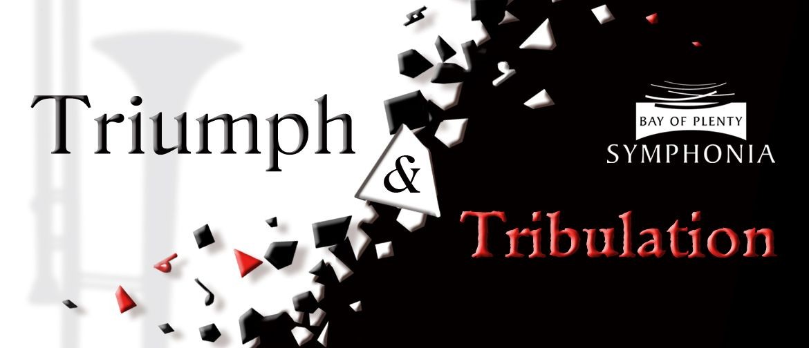 Triumph & Tribulation: POSTPONED