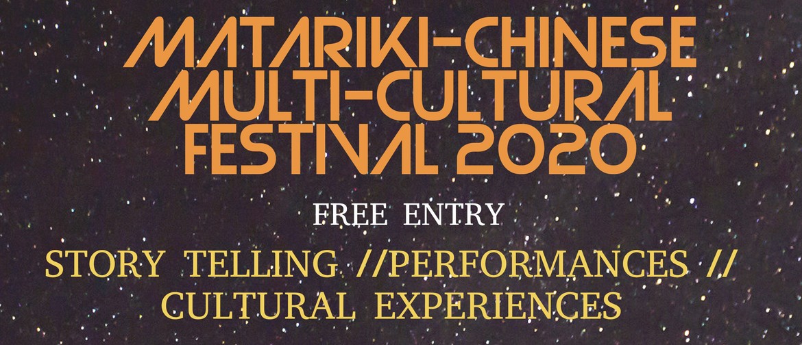 Matariki Chinese Multicultural Festival
