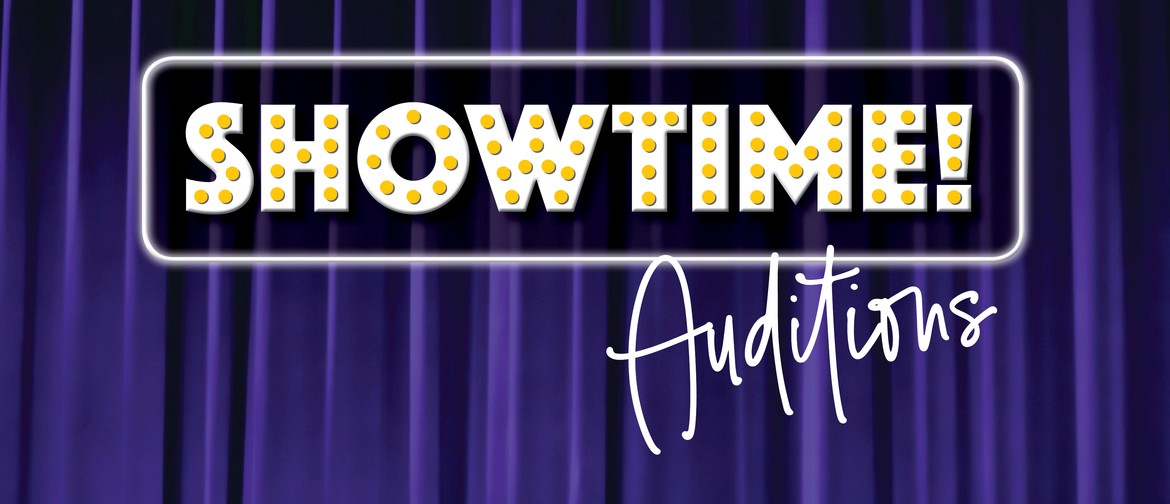 Auditions for Showtime - Theatre Restaurant
