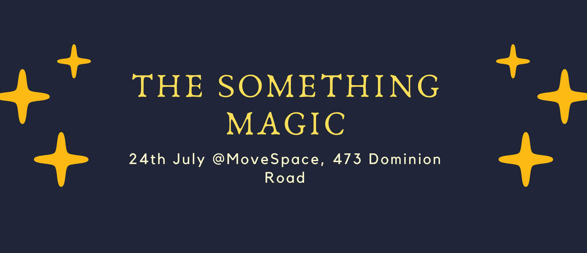 The Something Magic #1: CANCELLED