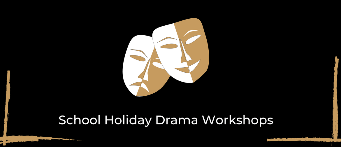 School Holiday Drama Workshop