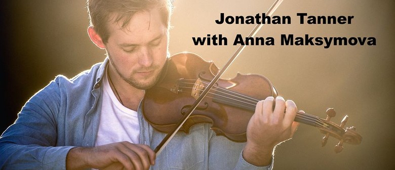 Jonathan Tanner and Anna Maksymova In Concert