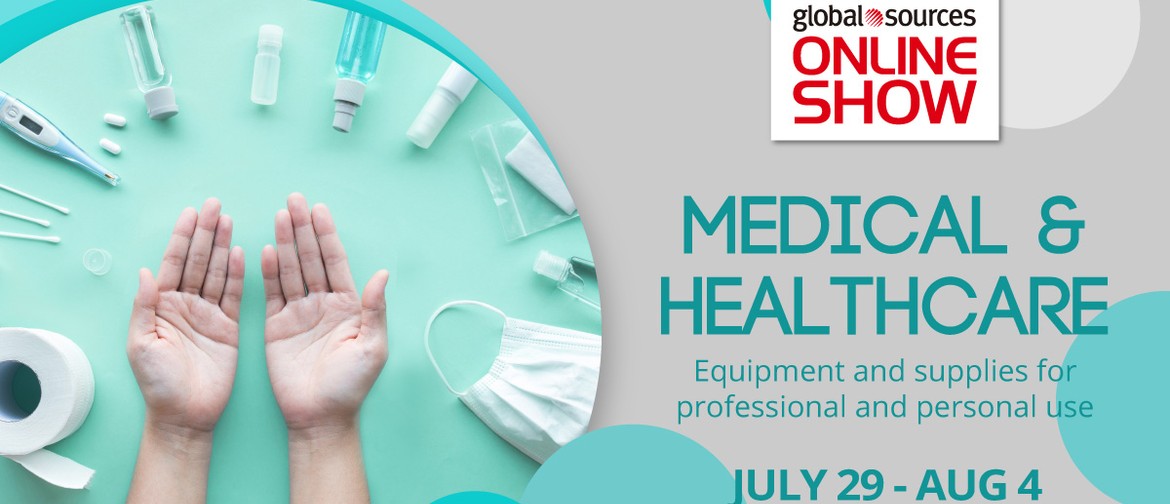 Global Sources Online Show - Medical and Healthcare
