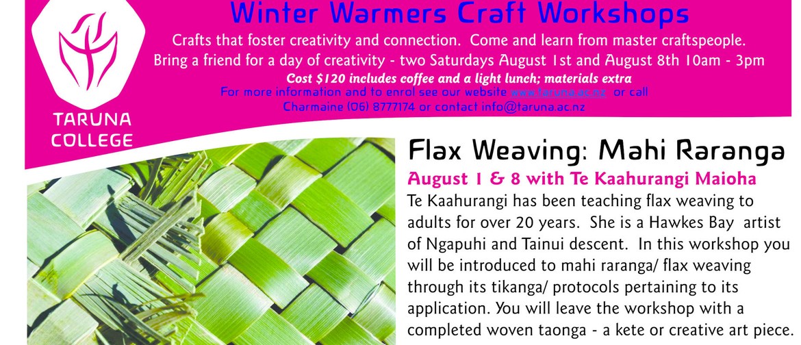 Flax Weaving:Mahi Raranga