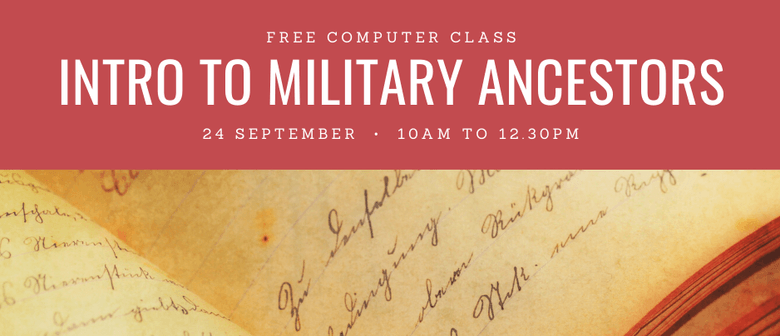 Introduction to Military Ancestors Workshop