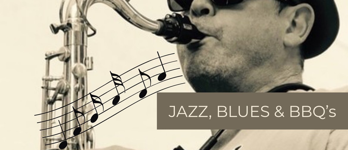 Jazz, Blues and BBQ’s