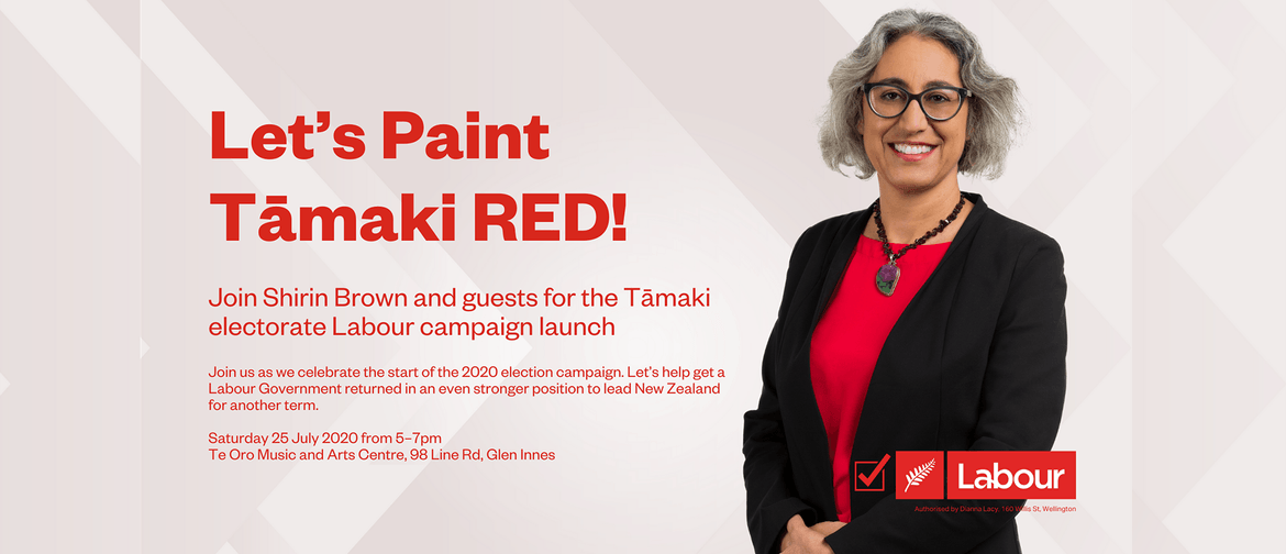 Let's Paint Tāmaki RED! Labour Campaign Launch