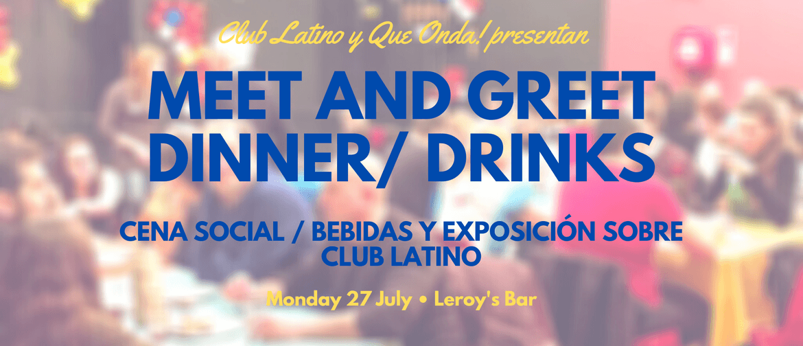 Club Latino Meet and Greet