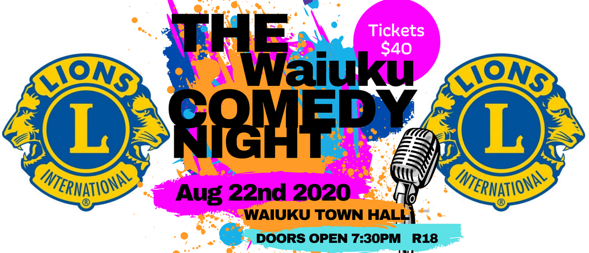 The Waiuku Comedy Night: CANCELLED