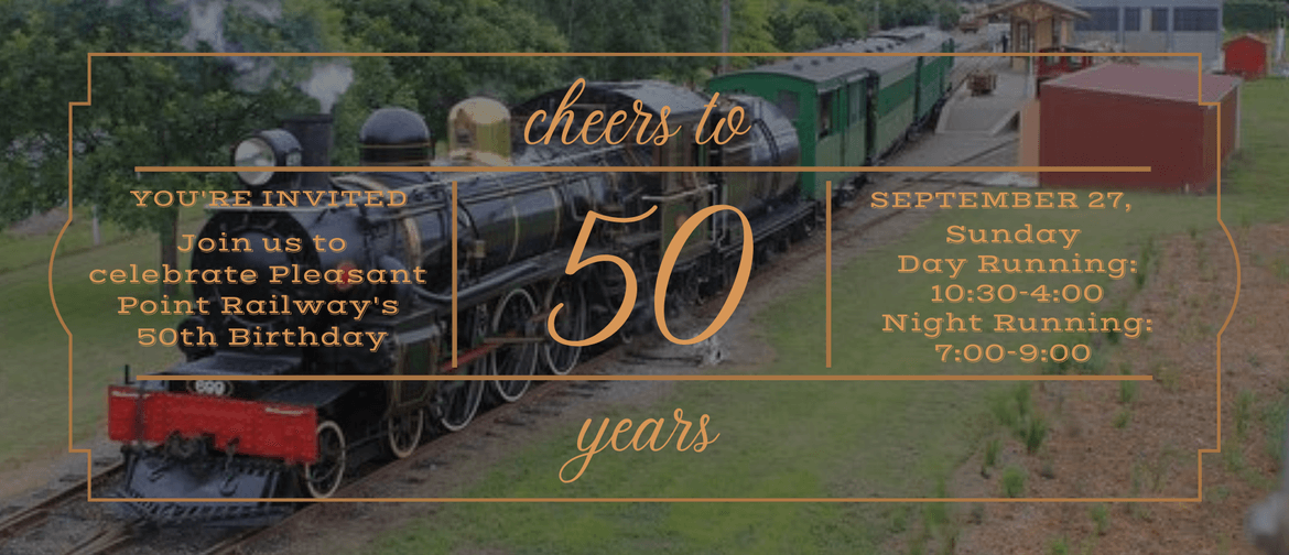 Pleasant Point Railway & Historical Society 50th Celebration