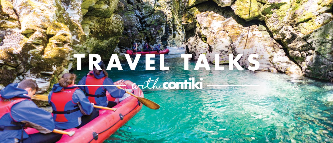 Travel Talks with Contiki: Home Edition