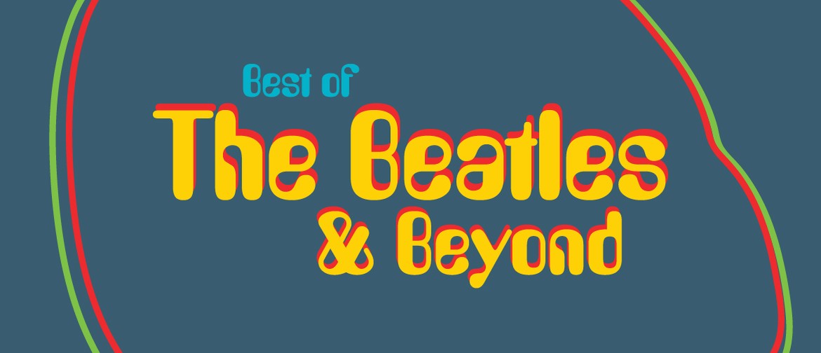 Best of the Beatles & Beyond