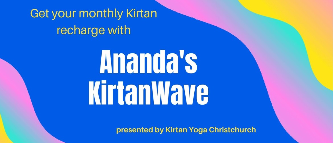 Ananda's KirtanWave – A Dynamic Mantra Music Experience