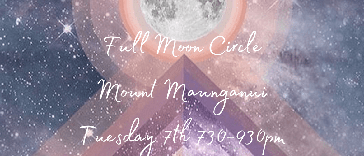 Full Moon Womens Circle