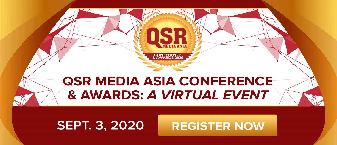 QSR Media Asia Conference & Awards: A Virtual Event