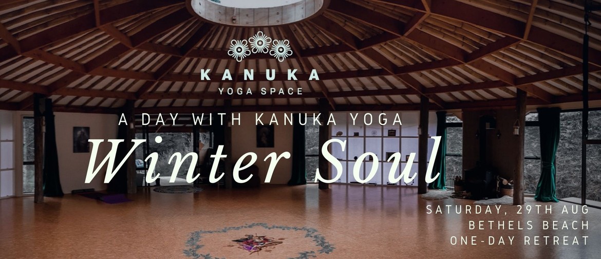 Winter Soul - Kanuka Yoga Day Retreat