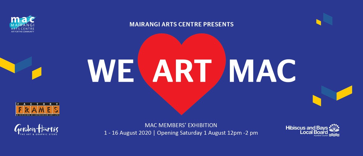 We Art MAC: Members' Exhibition