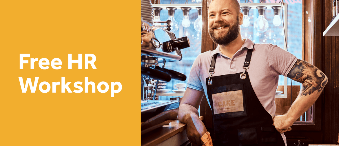 HR Workshop for Employers – Getting back to business HR Workshop for Employers – Getting back to business