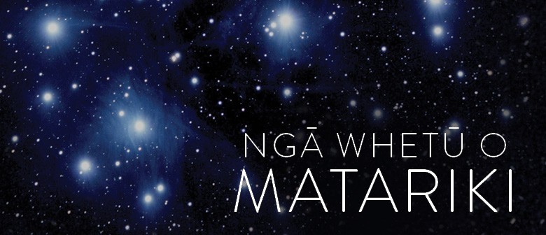 Ngā Whetū O Matariki - Season Encore