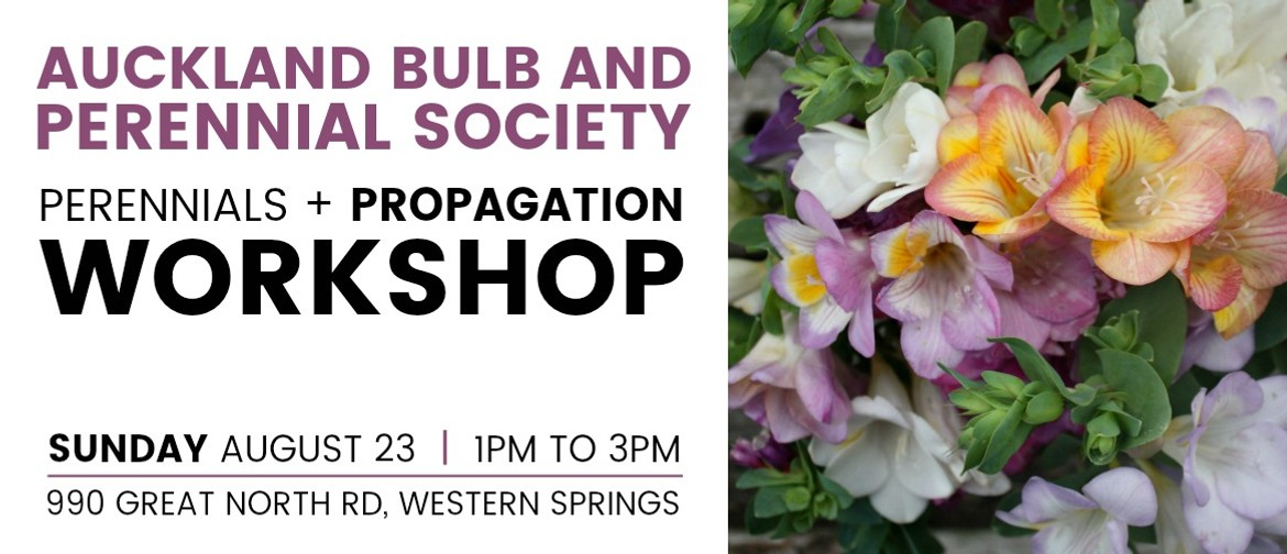 Auckland Bulb And Perennial Society Workshop: POSTPONED