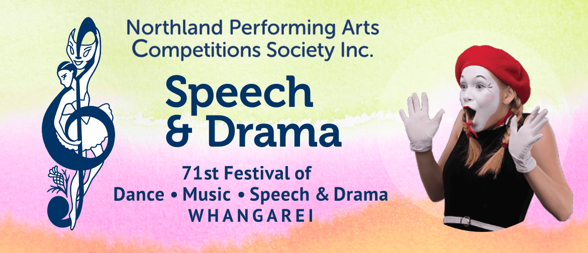 Northland Performing Arts Competitions: Speech & Drama
