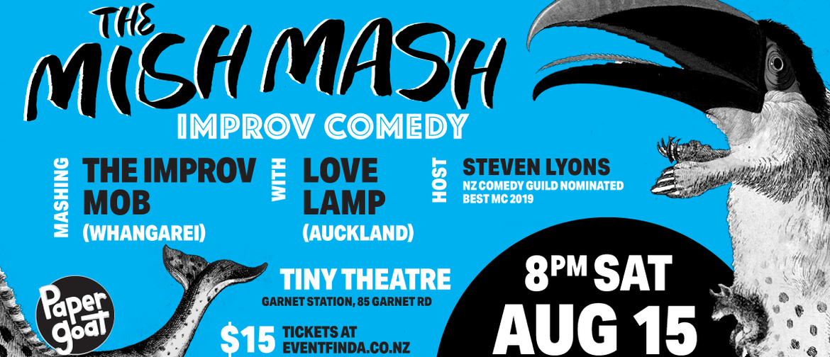 The Mish Mash Starring The Improv Mob and Love Lamp
