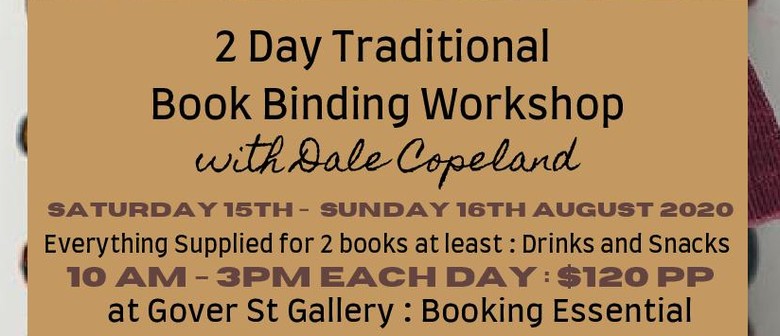 2 Day Traditional Book Binding Workshop with Dale Copeland