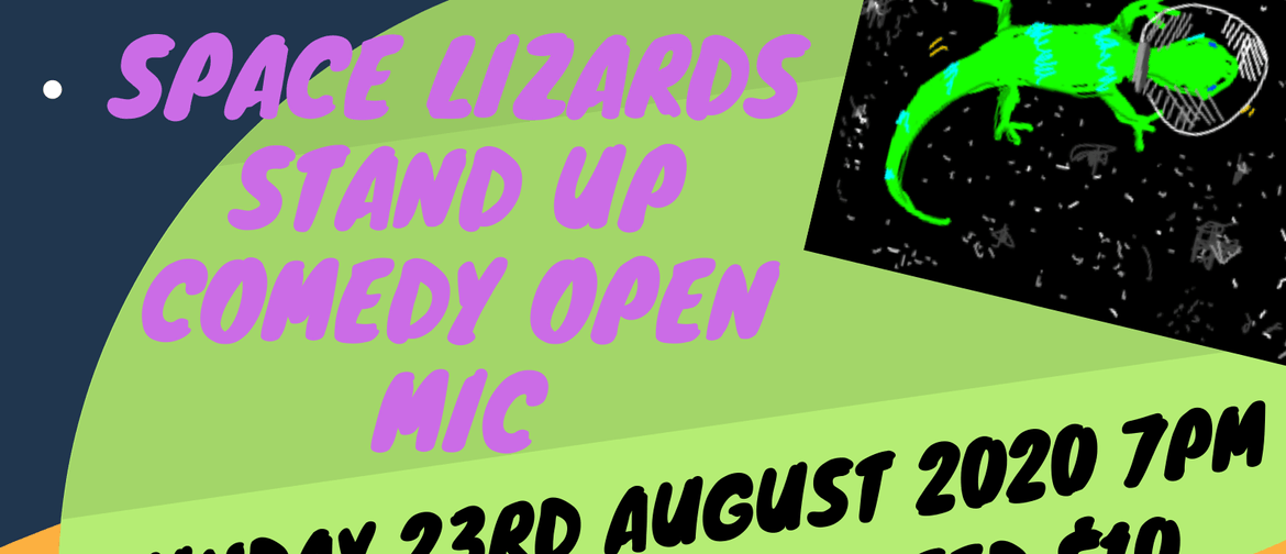 Space Lizards Stand Up Comedy Open Mic and Wood Fired Pizza: CANCELLED