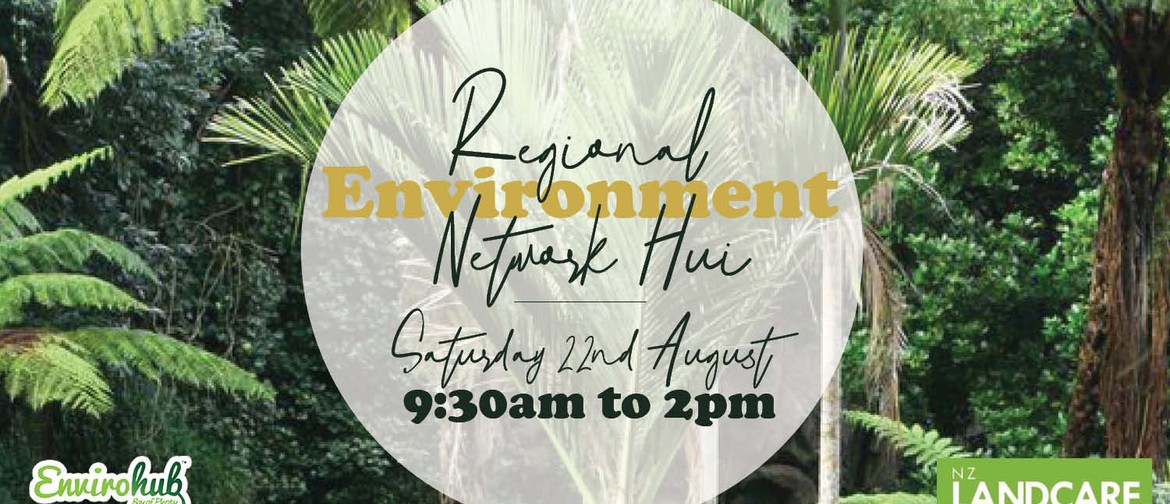 Regional Environment Network Hui