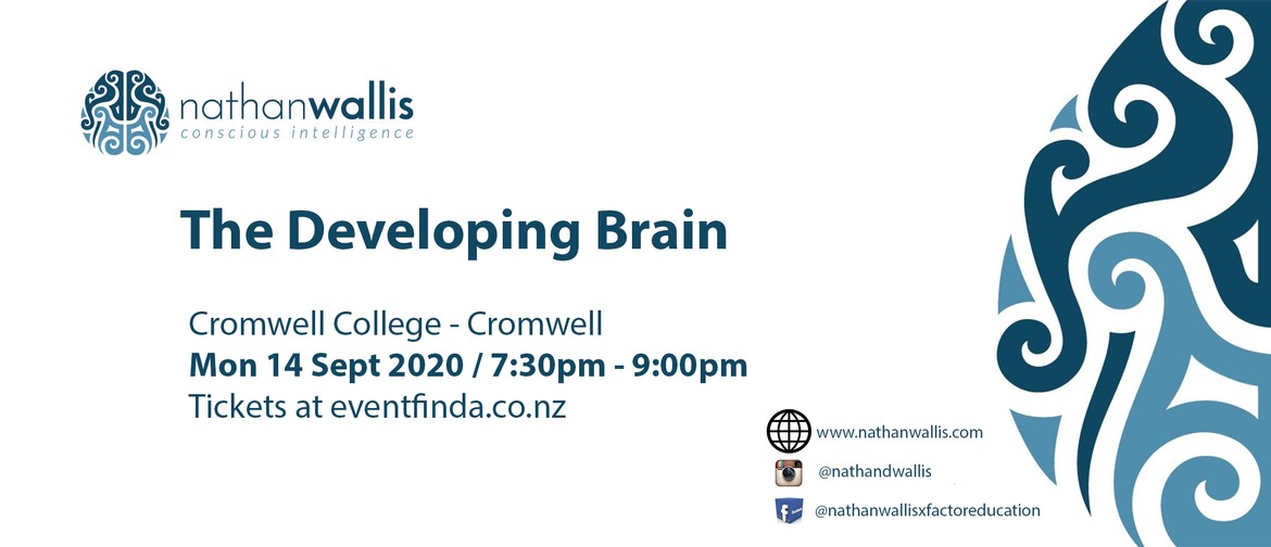 The Developing Brain - Cromwell: CANCELLED