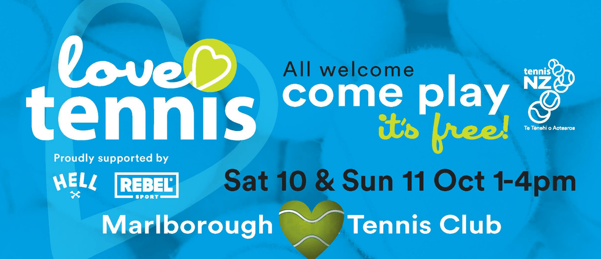 Love Tennis - Open Days - Marlborough Tennis Club