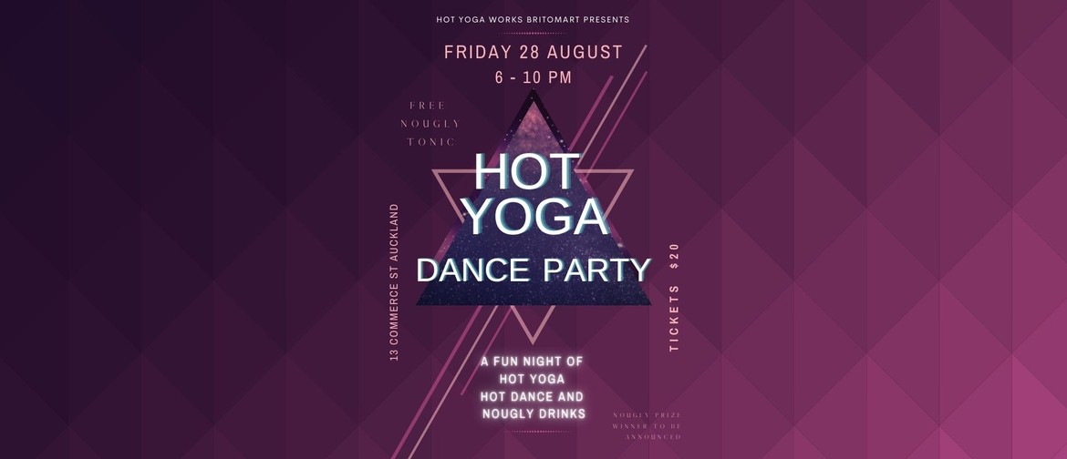 Hot Yoga Dance Party: CANCELLED