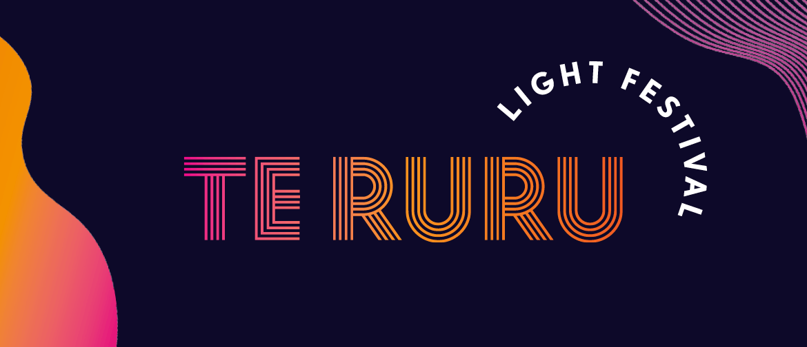 Te Ruru Light Festival 2020: CANCELLED
