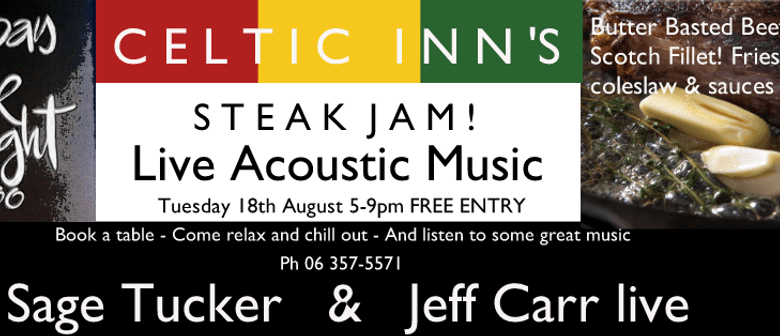 Celtic Inn's Steak Night Jam ft Sage Tucker & Jeff Carr