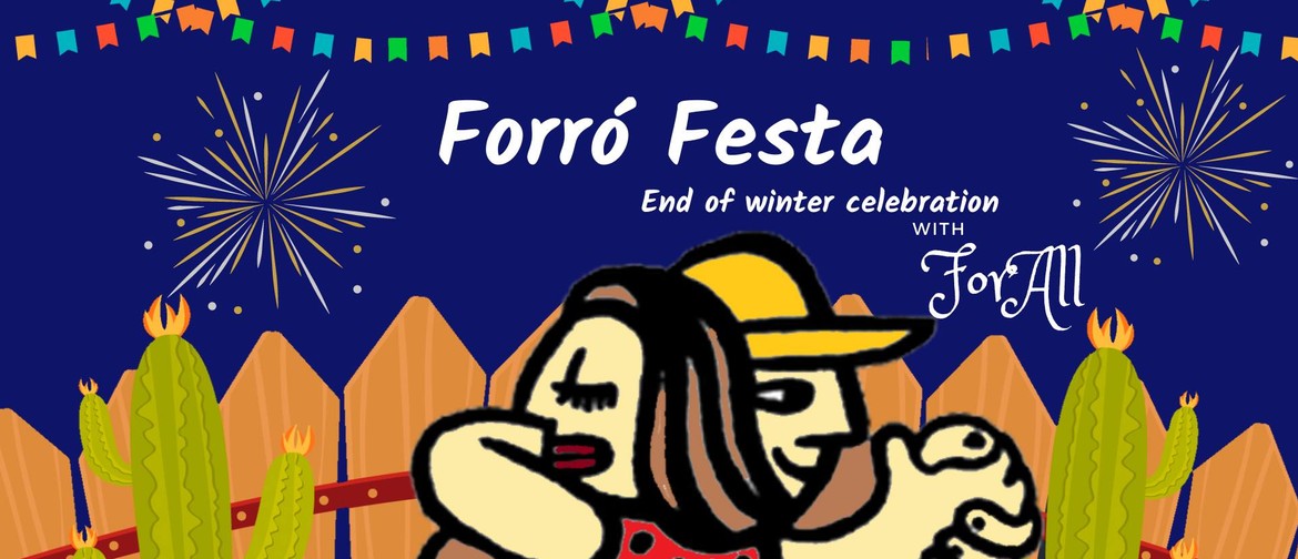 Só Samba presents Forró Festa with ForAll