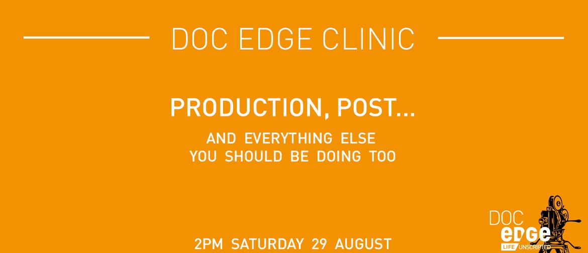 Doc Edge Clinic: Production, Post and Everything Else