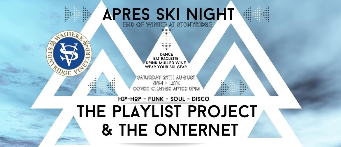 Apres Ski Night With DJ the Playlist Project & the Onternet