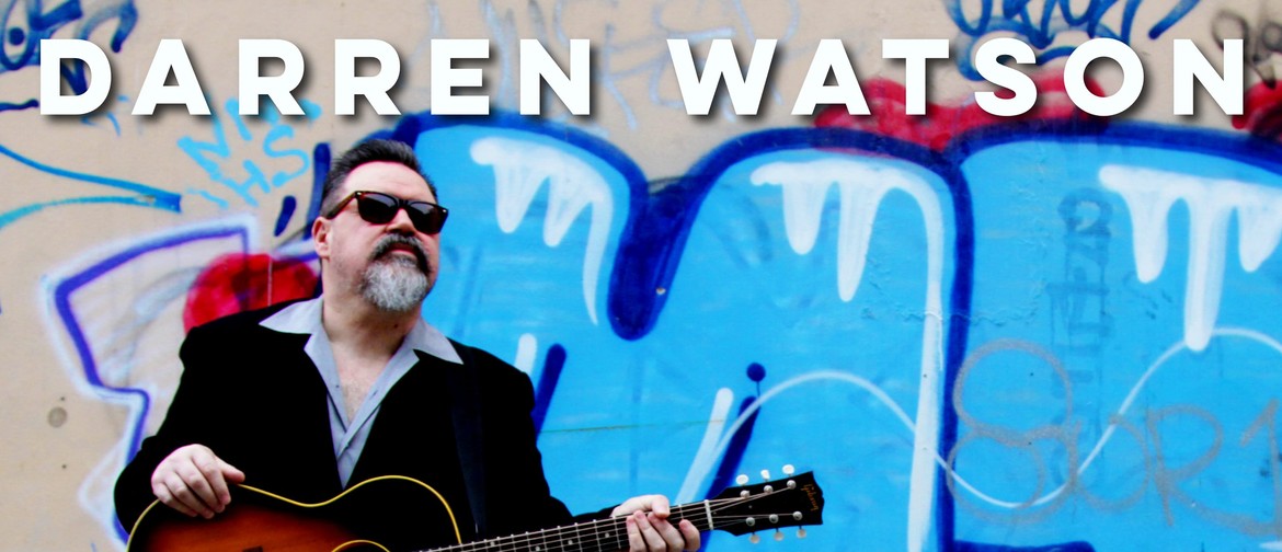 Darren Watson | One Voice, One Guitar, One Night: CANCELLED