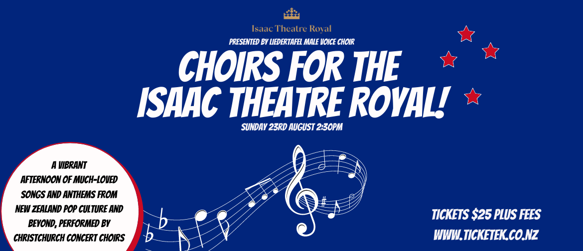 Choirs for the Isaac Theatre Royal