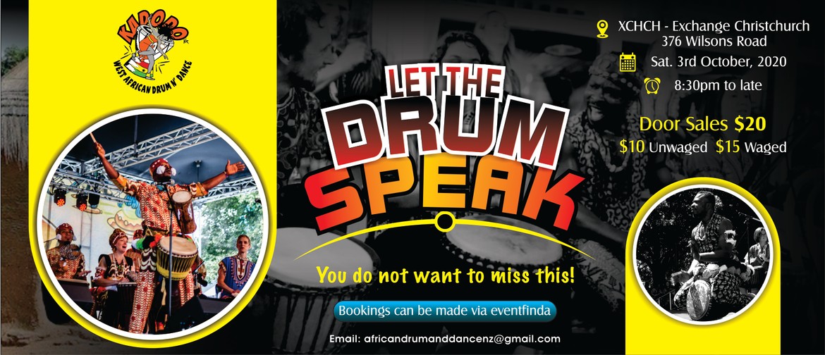 Let The Drum Speak- African Drum Dance Night
