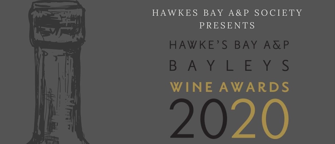 2020 Hawkes Bay A&P Bayleys Wine Awards