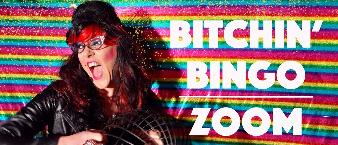 Bitchin' Bingo Zoom Party