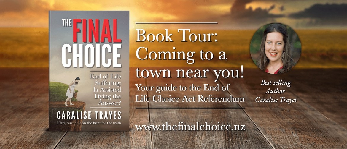 The Final Choice Book Tour - Nelson Event