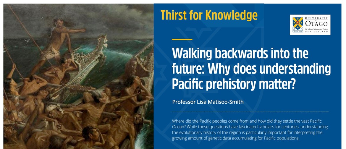 Thirst for Knowledge: Walking Backwards Into the Future