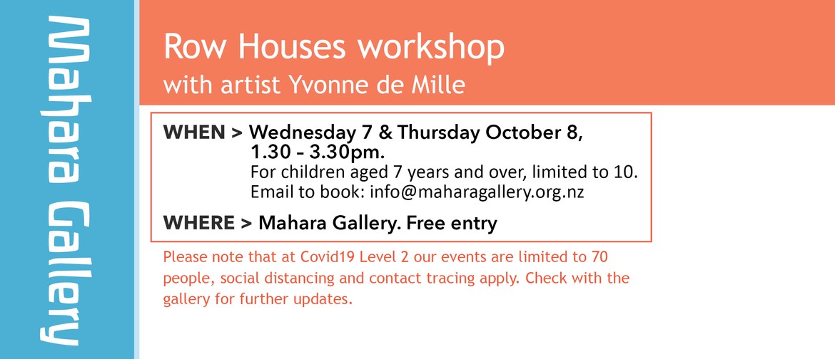 Row Houses Workshop With Artist Yvonne De Mille