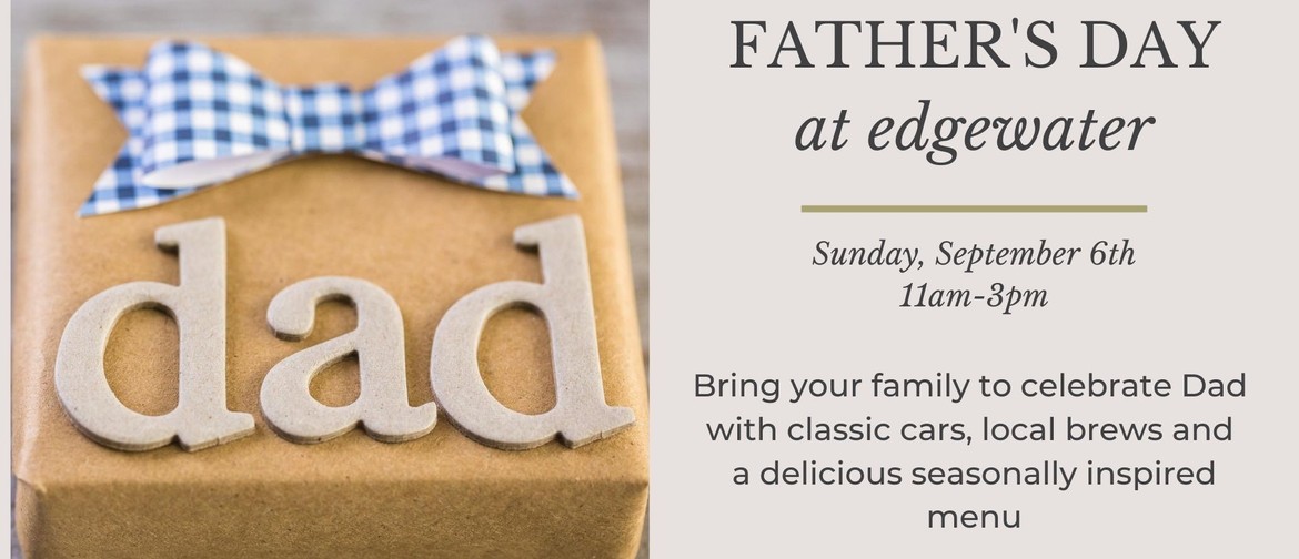 Father's Day at Edgewater