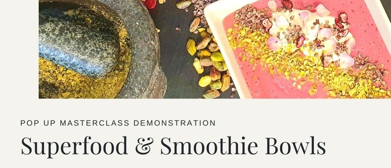 Superfoods Masterclass