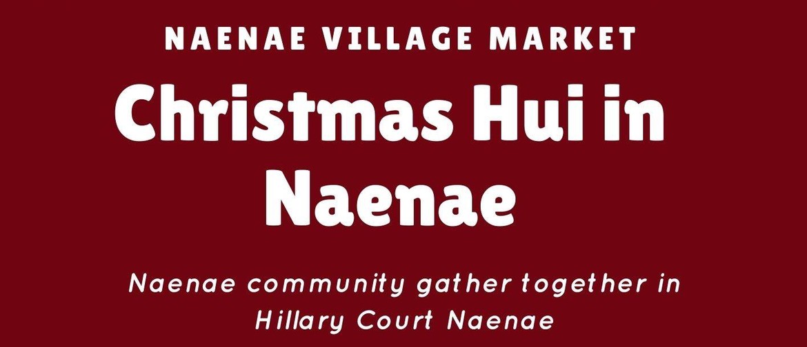 Christmas Hui In Naenae
