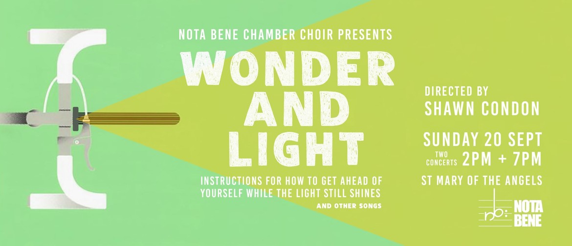 Nota Bene presents Wonder and Light: 2 concerts